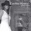 CAROLINE MONROE: Ghost Town