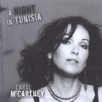 Carol McCartney : A Night In Tunisia