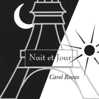 Carol Rossio : Nuit et Jour