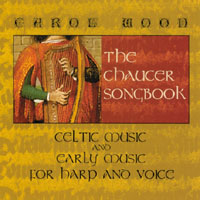 CAROL WOOD: The Chaucer Songbook