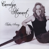 Carolyn Stewart : Taken Away