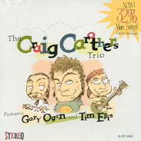 The Craig Carothers Trio : The Craig Carothers Trio