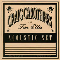 Craig Carothers with Tim Ellis : Acoustic Set