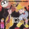 THE CARPENTER ANTS: insect ball