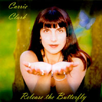Carrie Clark : Release the Butterfly