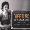 Carrie Clark: Seems So Civilized