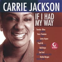 If I Had MY Way by Carrie Jackson