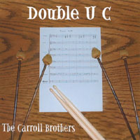 Carroll Brothers : Double U C