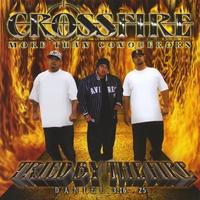 CROSSFIRE: Tried by the fire