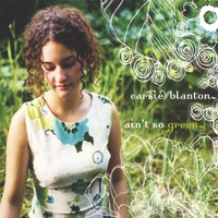 CARSIE BLANTON: Ain't So Green