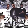 CARTELBOYZ: 24's On Dirt Roads
