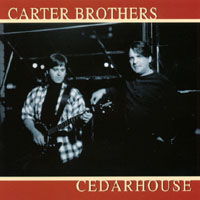 Carter Brothers : CedarHouse