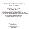 STEPHANIE R CARTER, PH.D.: Calming Your Child, Night & Day
