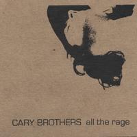 Cary Brothers : All The Rage