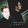 CASEY STRATTON: Orbit