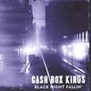 CASH BOX KINGS: Black Night Fallin'