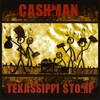CASHMAN: Texassippi Stomp
