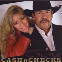 Cash n Checks : One More Night