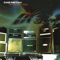 Cas Metah : Dimension Tide