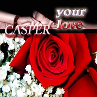 CASPER: Your Love
