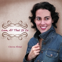 Clarice Assad : Love, All That It Is