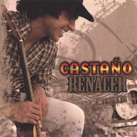 Castaño : Renacer