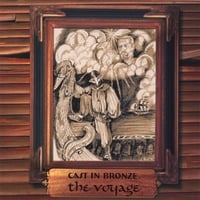 CAST IN BRONZE: The Voyage