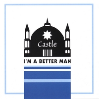 CASTLE: I'm a better man