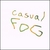 CASUAL FOG: In The Thrill Of It All