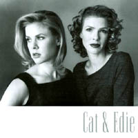 Cat & Edie : Cat & Edie