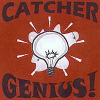 Catcher : Genius