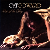 Cat Coward : Out of the Bag