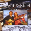 CATGUT AND STEEL: Stringing it Together