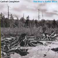 Cathal Coughlan : The Sky's Awful Blue