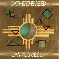CATHERINE REED: Can You See It