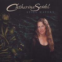 Catherine Seidel : Still Waters