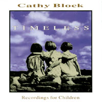 Cathy Block : Timeless
