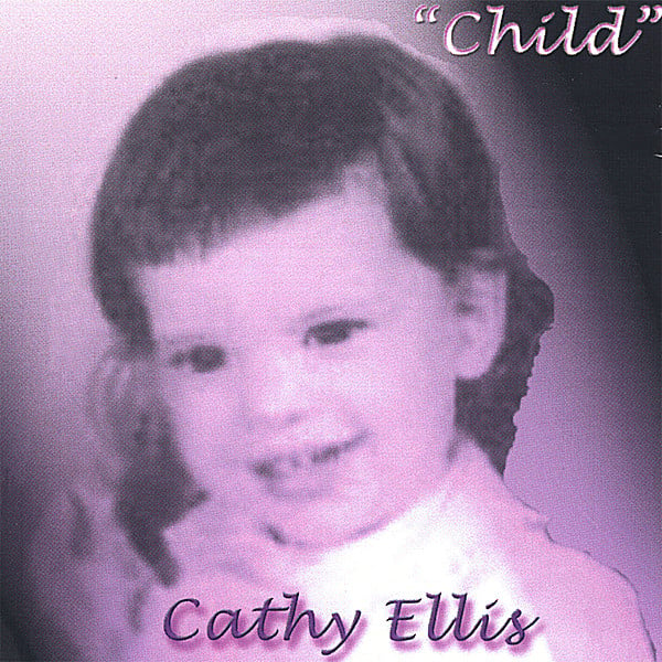 Cathy Ellis | Child | CD Baby Music Store