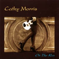 CATHY MORRIS: On The Run