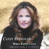 CATHY REYNOLDS: When Faith Calls