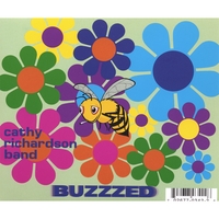 CATHY RICHARDSON BAND: Buzzzed