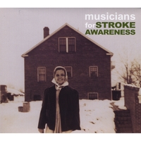 CATHY'S FOUNDATION: Musicians For Stroke Awareness