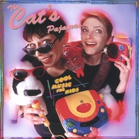 The Cat's Pajamas : Cool Music for Kids