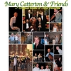 MARY C. CATTERTON: Mary Catterton & Friends