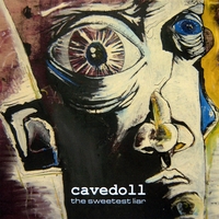 Cavedoll : The Sweetest Liar