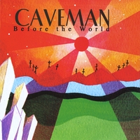 Caveman : Before The World