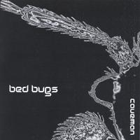CAVEMAN RECORDING: Bed Bugs