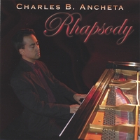 Charles B. Ancheta : Rhapsody