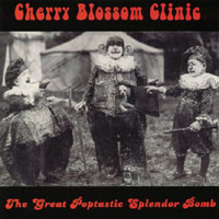 Cherry Blossom Clinic : The Great Poptastic Splendorbomb