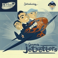 CC Jerome's Jetsetters : Introducing...